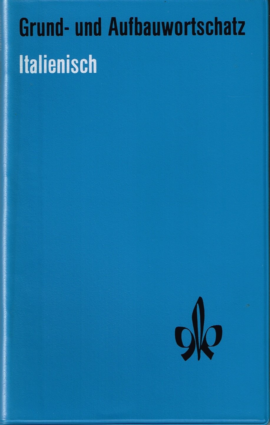 Grund- und Aufbauwortschatz Italienisch Books
