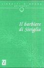Il barbiere di Siviglia. Melodramma Giocoso in 2 atti Books