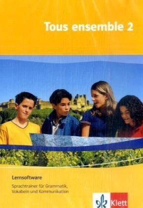 Tous ensemble / Klett Sprachtrainer Tous ensemble 2: Ausgabe ab 2004 / Lehrwerksbegleitende Schülersoftware. Einzellizenz (Tous ensemble: Ausgabe ab 2004) Foreign Languages ​​& Dictionaries