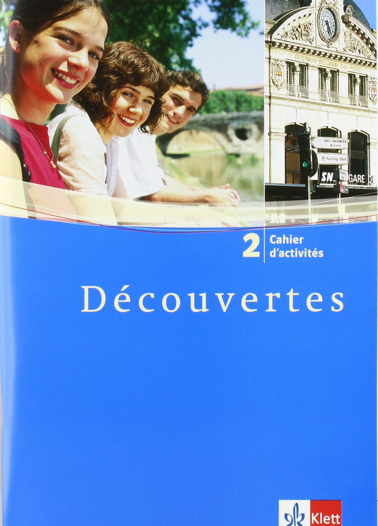 Découvertes 2. Cahier d'activites Foreign Languages ​​& Dictionaries