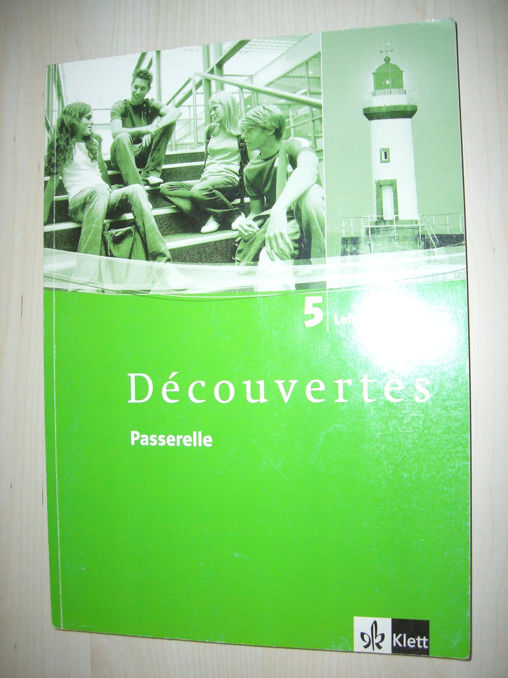 Découvertes 5 Passerelle Lehrerbuch by Bühlen, Verl, Jung, H... Study Guides