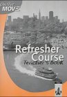 Product Image: On the MOVE Refresher / Kursbuch: Lehrerbuch