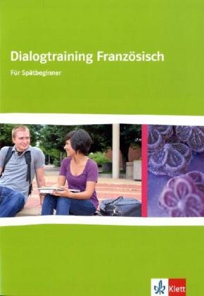 Génération pro. Dialogtraining Französisch Foreign Languages ​​& Dictionaries