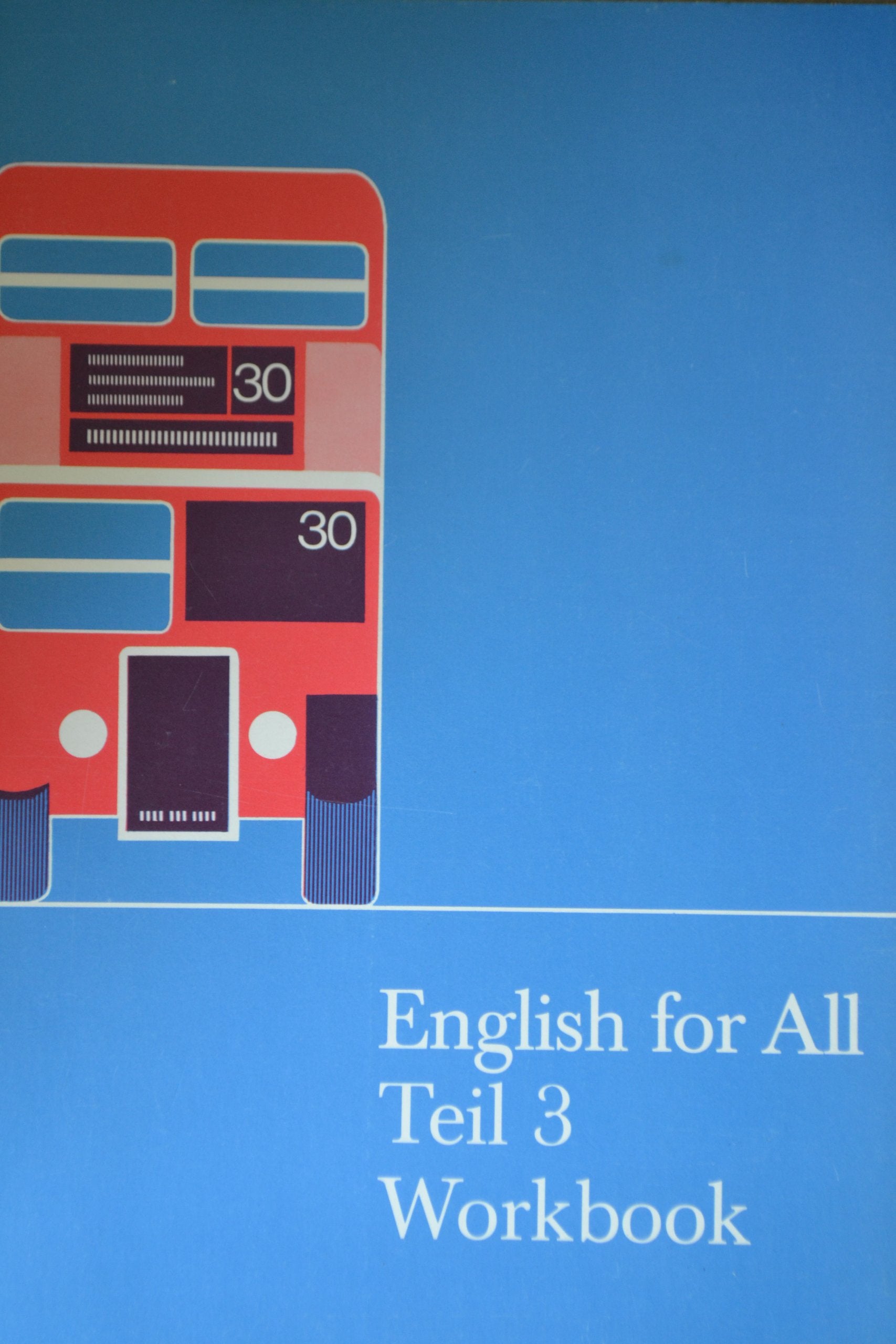 English for All / English for All: Ein Englischkurs für Erwachsene (Für den Erwerb des VHS-Zertifikats Englisch) / Workbook zu 5249 Books