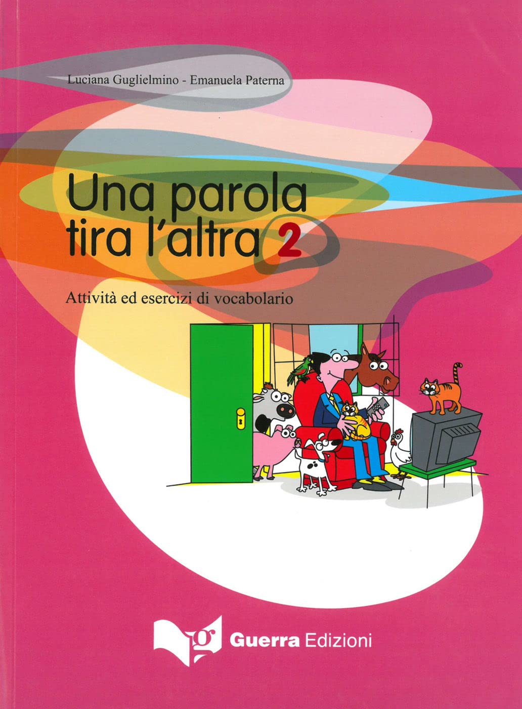 Una parola tira l'altra 2 Foreign Languages ​​& Dictionaries