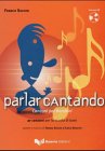 Parlar cantando: Canzoni per bambini. Buch + CD Foreign Languages ​​& Dictionaries