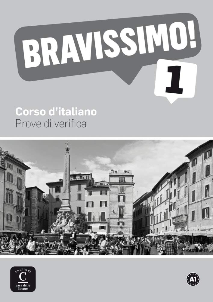 Bravissimo! 1: Corso d'italiano. Prove di verifica (Bravissimo: Corso d'italiano) Foreign Languages ​​& Dictionaries