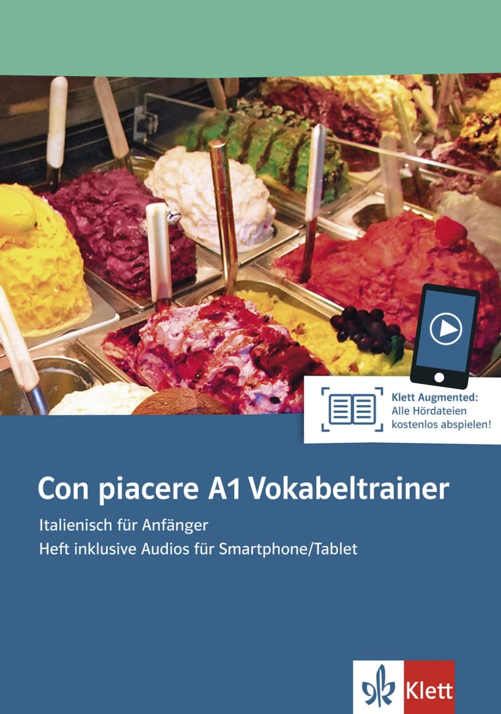 Con piacere A1: Italienisch für Anfänger. Vokabeltrainer, Heft inklusive Audios für Smartphone/Tablet Foreign Languages ​​& Dictionaries