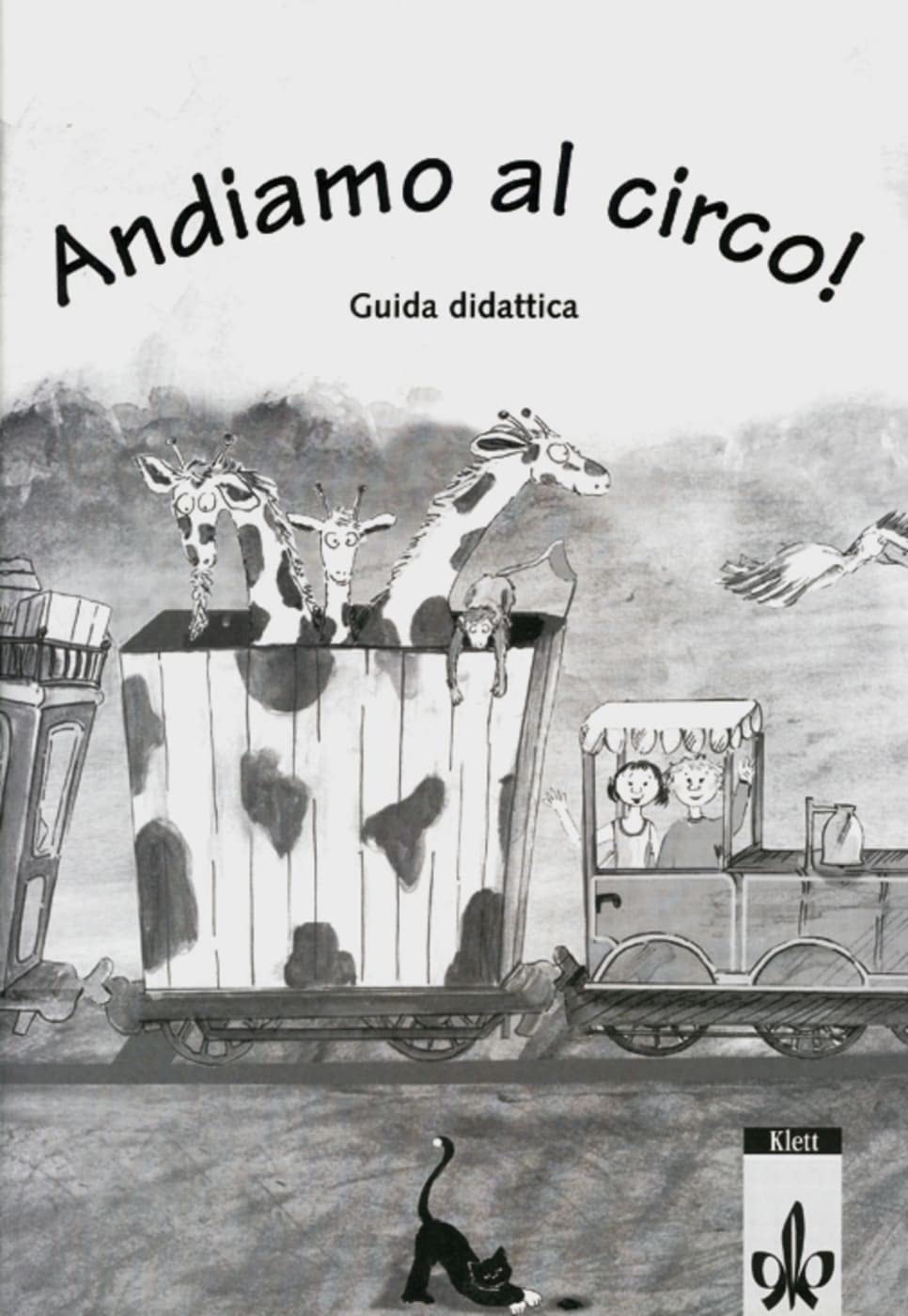 Andiamo al circo! Lehrerheft Foreign Languages ​​& Dictionaries
