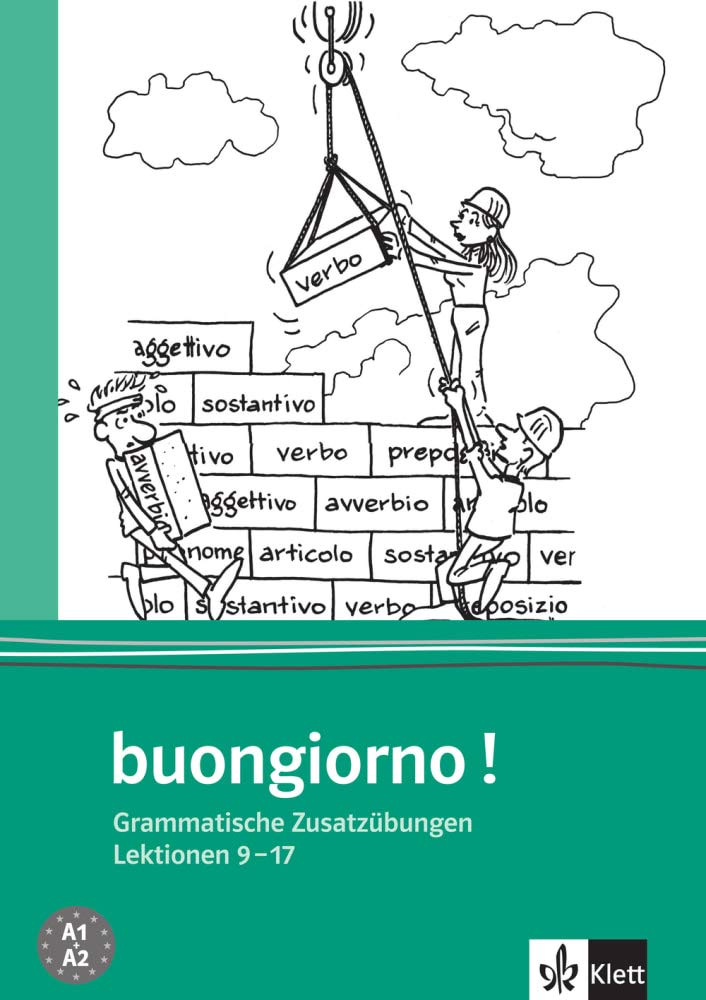 Buongiorno Neu. Grammatische Zusatzübungen. Italienisch für Anfänger Foreign Languages ​​& Dictionaries