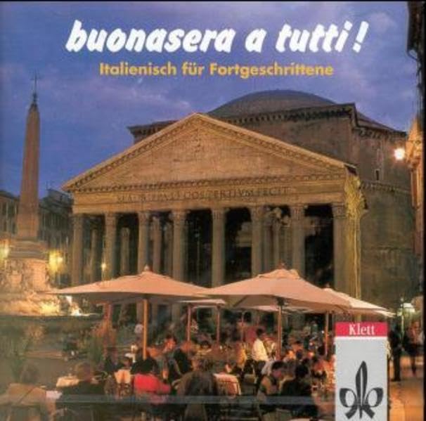 Buonasera a tutti. Ein Italienischlehrwerk für Erwachsene (Für den Erwerb des VHS-Zertifikats Italienisch): Buonasera a tutti!, 2 Audio-CDs zum Lehrbuch Learning & Reference