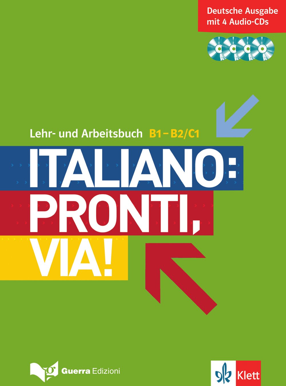Italiano: Pronti, via! Lehr- und Arbeitsbuch mit  B1-B2/C1 Foreign Languages ​​& Dictionaries