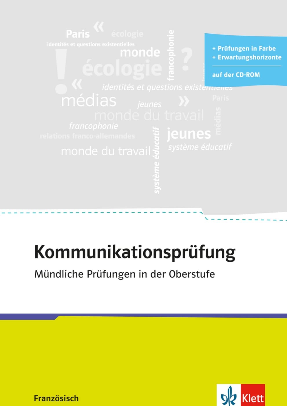 Kommunikationsprüfung Französisch Foreign Languages ​​& Dictionaries