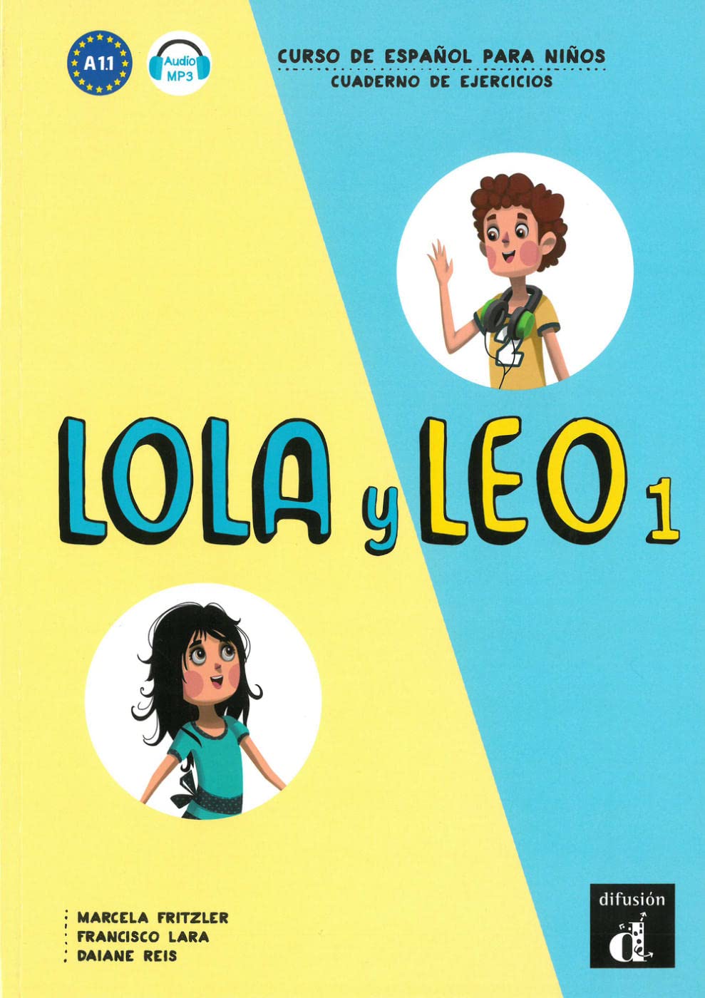Lola y Leo 1. Cuaderno de ejercicios. Buch + Audio online Foreign Languages ​​& Dictionaries