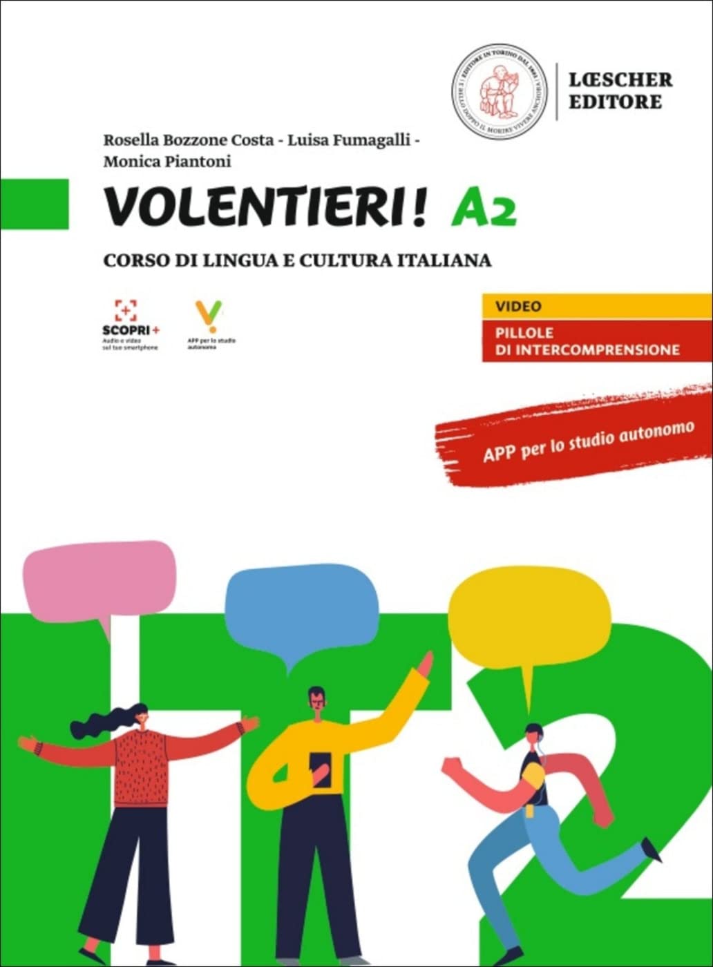 Volentieri! A2. Libro dello studente + esercizi + multilibro: Corso di lingua e cultura italiana. Libro dello studente e degli esercizi + codice di ... digitale sul sito imparosulweb.eu (36 mesi) book