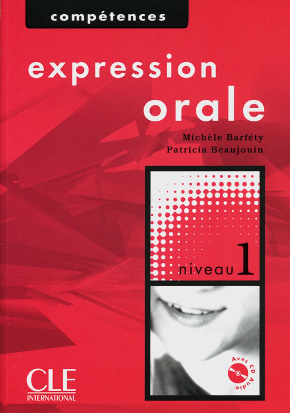 Compétences 1. Expression orale. Livre et CD book