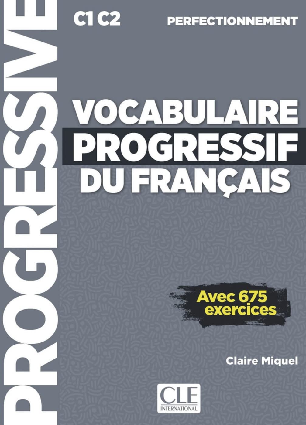 Vocabulaire progressif du français: Niveau perfectionnement. Schülerbuch + mp3-CD + Online Foreign Languages ​​& Dictionaries
