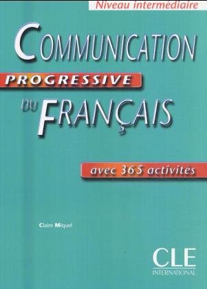Communication progressive du Français - Niveau intermédiaire Foreign Languages ​​& Dictionaries