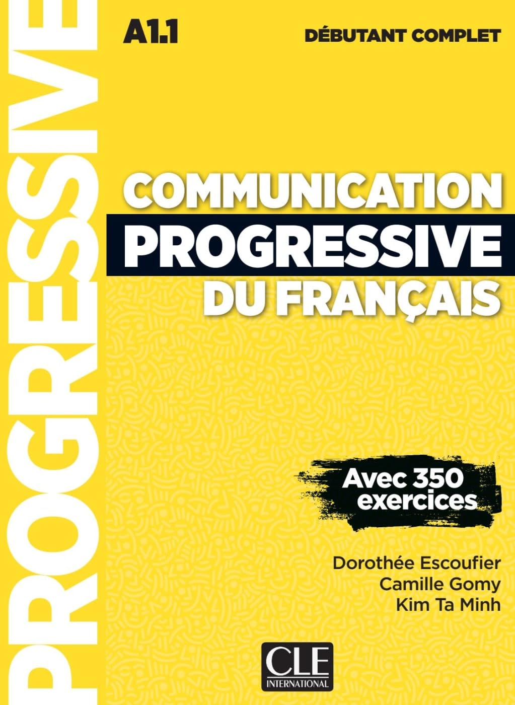 Communication progressive du français. Livre de l'élève avec ressources numériques Foreign Languages ​​& Dictionaries