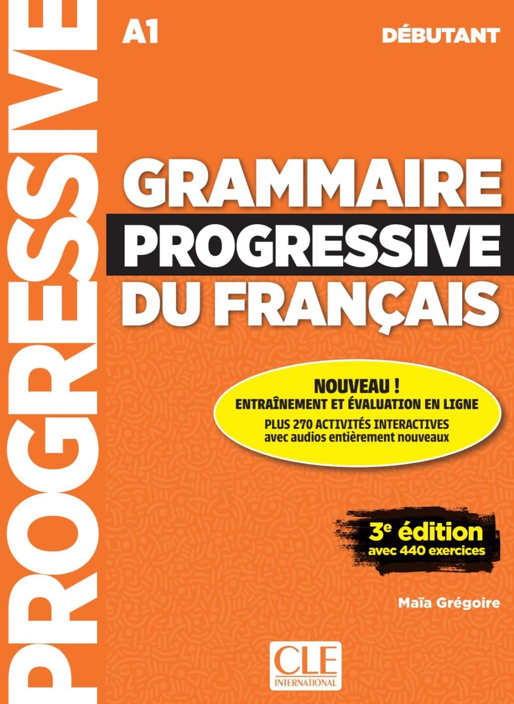 Grammaire Progressive du français. Niveau débutant. Livre de l'élève avec ressources numériques Foreign Languages ​​& Dictionaries