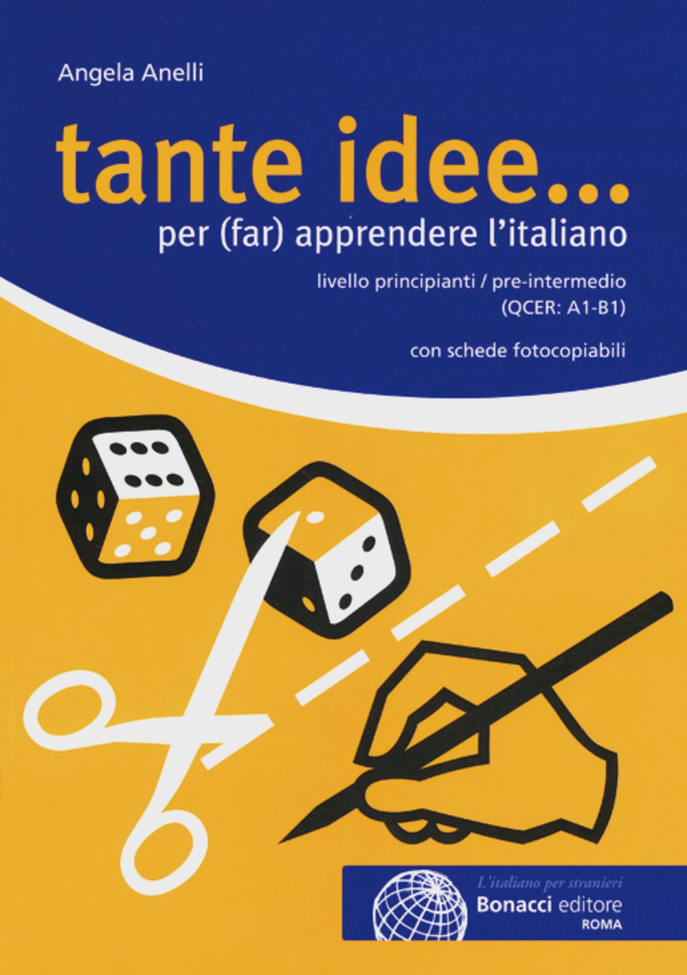 tante idee...: per (far) apprendere l'italiano. Buch mit Kopiervorlagen Foreign Languages ​​& Dictionaries