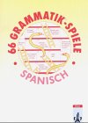 66 Grammatikspiele - Spanisch Education & Training Books