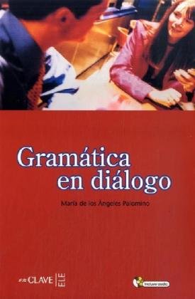 Gramática en diálogo: Nivel básico Study Guides
