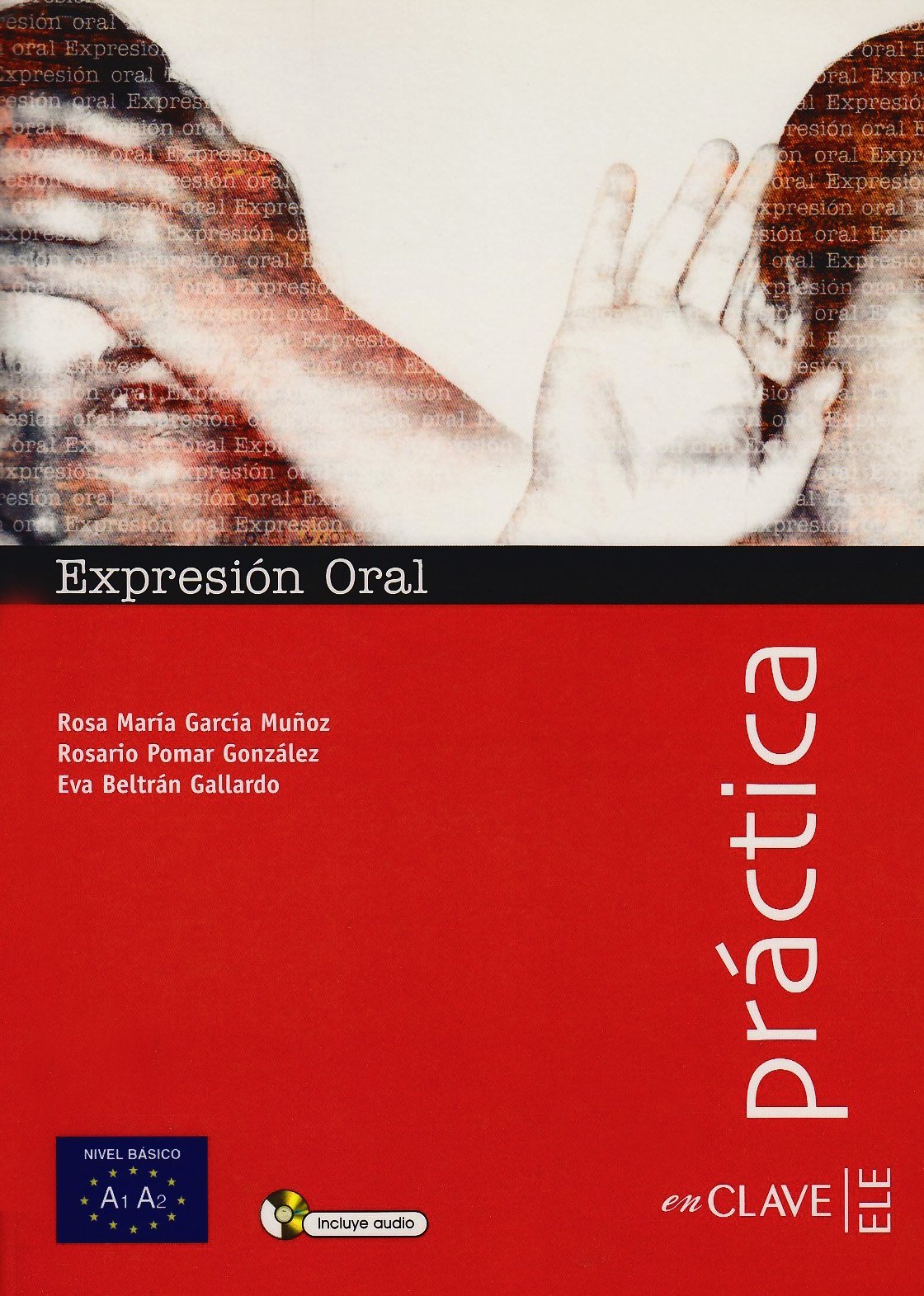 Expresión oral - Nivel básico A1/A2 (Colección práctica) Study Guides