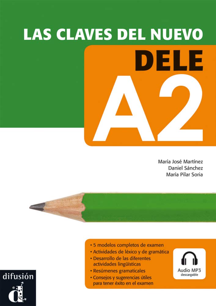 Las claves del nuevo DELE A2: Lehrbuch + Online Politics & History