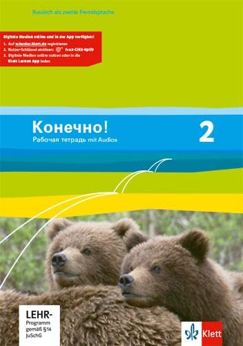 Konetschno! 2: Arbeitsheft mit Audios 2. Lernjahr (Konetschno!. Russisch als 2. Fremdsprache. Ausgabe ab 2008) Foreign Languages ​​& Dictionaries