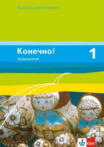Konetschno! 1: Verbenlernheft 1. Lernjahr (Konetschno!. Russisch als 2. Fremdsprache. Ausgabe ab 2008) Study Guides