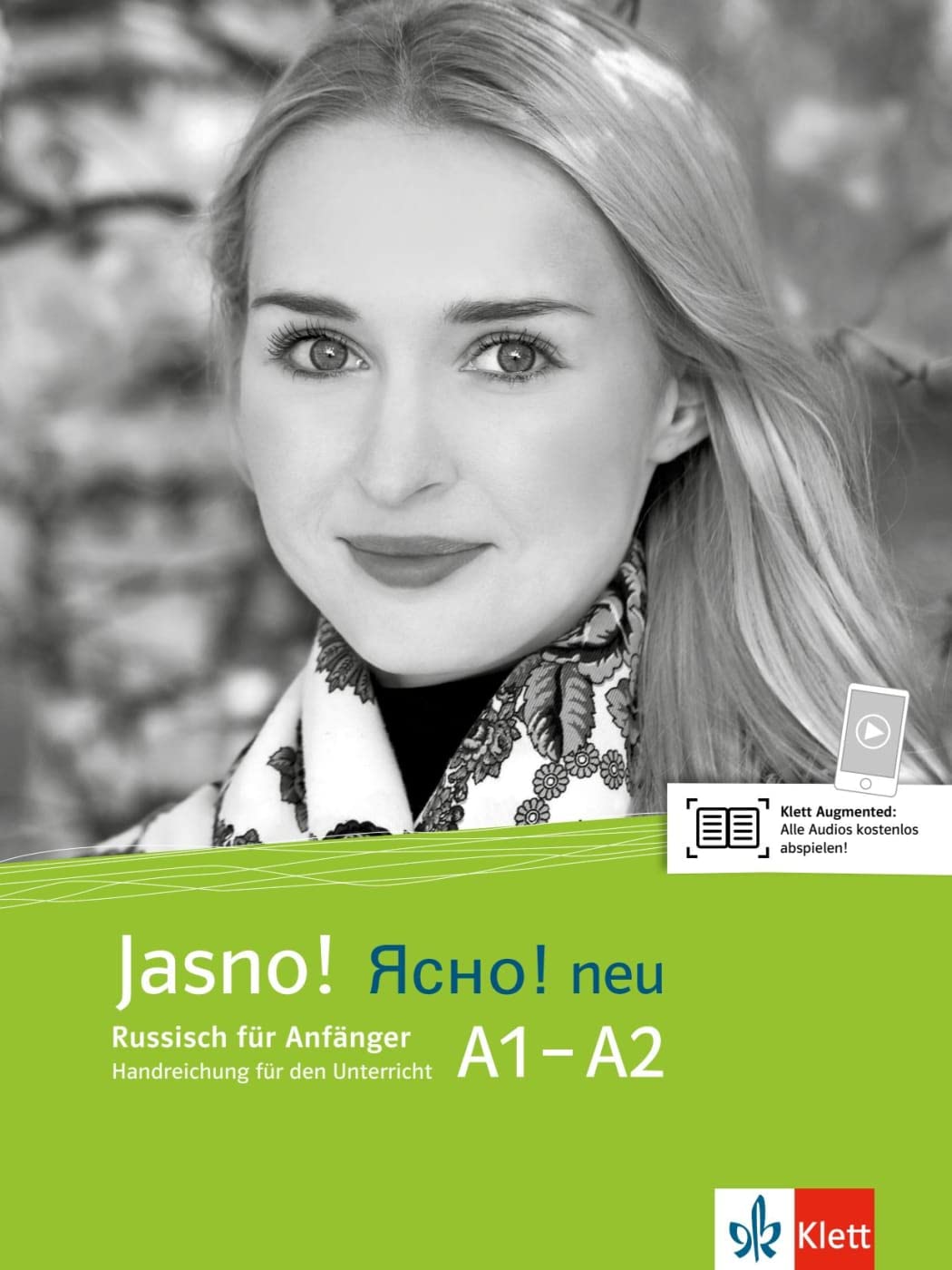 Jasno! neu A1-A2: Russisch für Anfänger. Unterrichtshandbuch (Jasno! neu: Russisch für Anfänger und Fortgeschrittene) Foreign Languages ​​& Dictionaries
