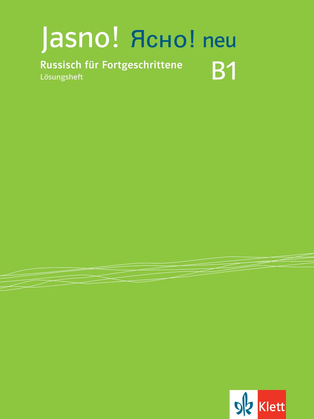 Jasno! neu B1. Lösungsheft Foreign Languages ​​& Dictionaries