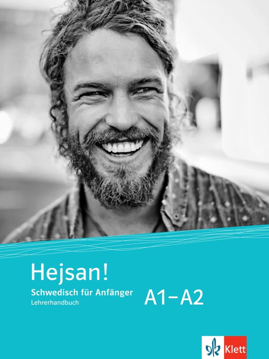 Hejsan! A1-A2: Schwedisch für Anfänger. Unterrichtshandbuch Foreign Languages ​​& Dictionaries