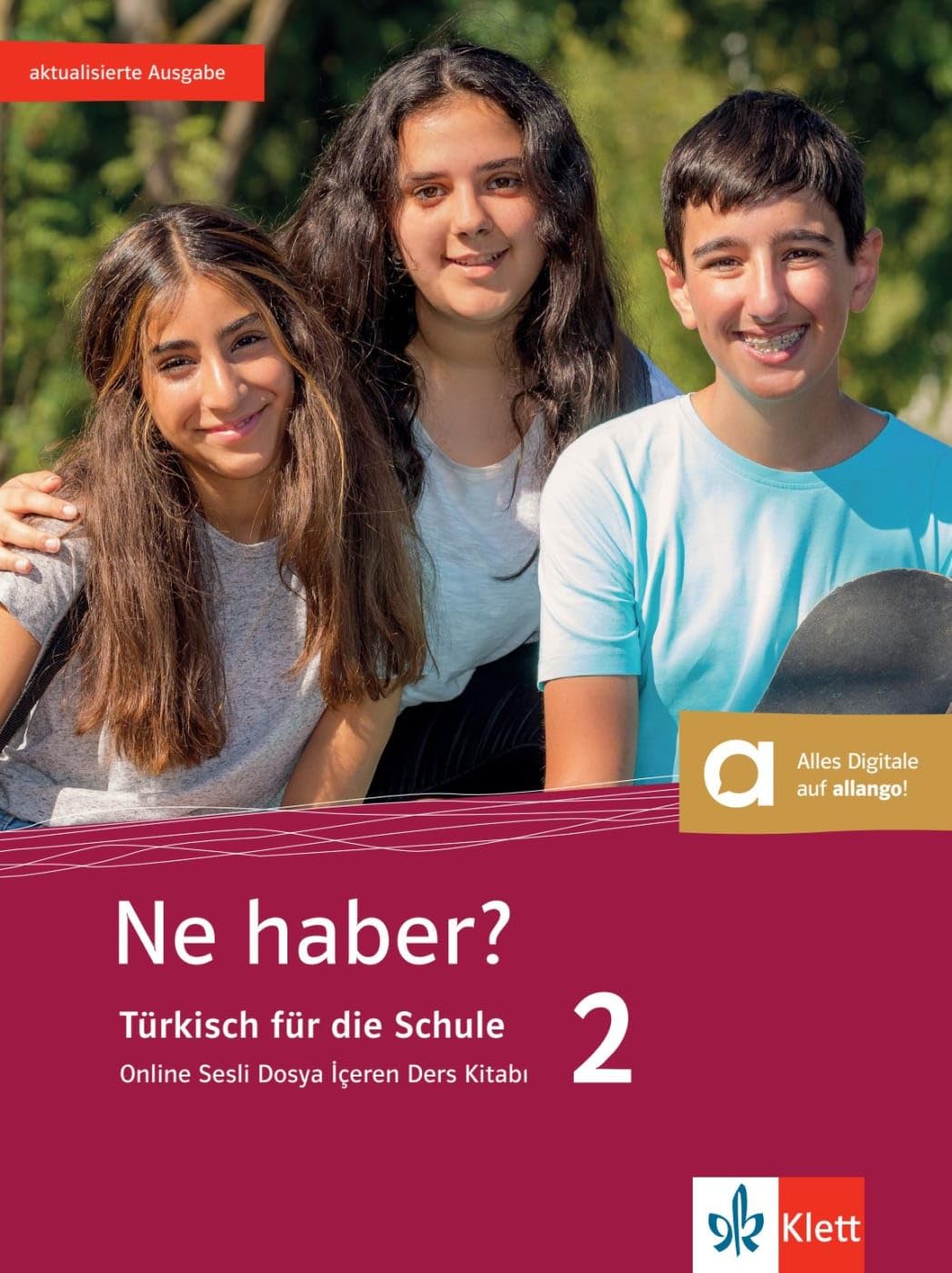 Ne haber? 2.  Schülerbuch+ Klett Augmented Foreign Languages ​​& Dictionaries