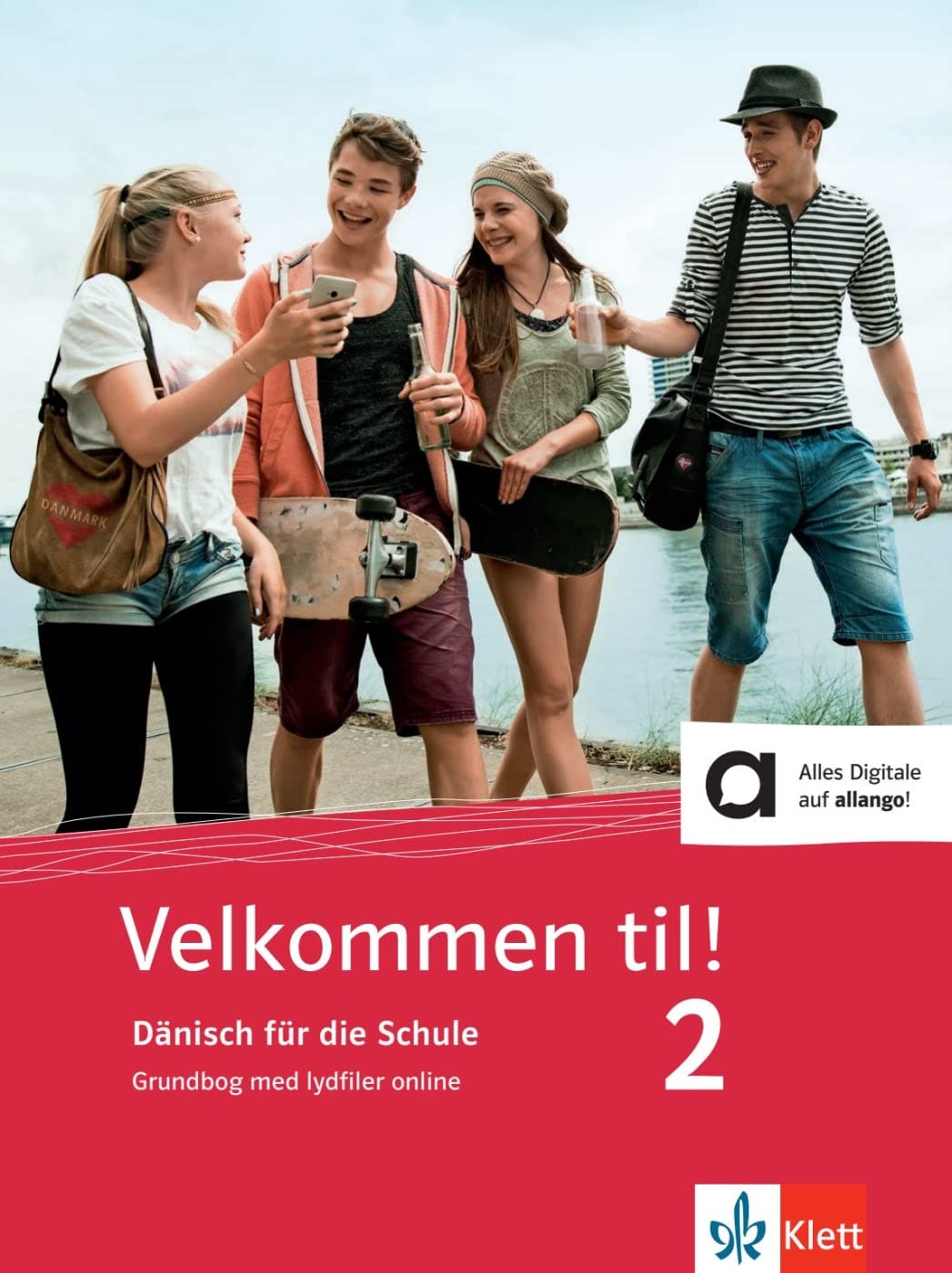 Velkommen til! 2: Dänisch für die Schule. Grundbog med lydfiler online Foreign Languages ​​& Dictionaries