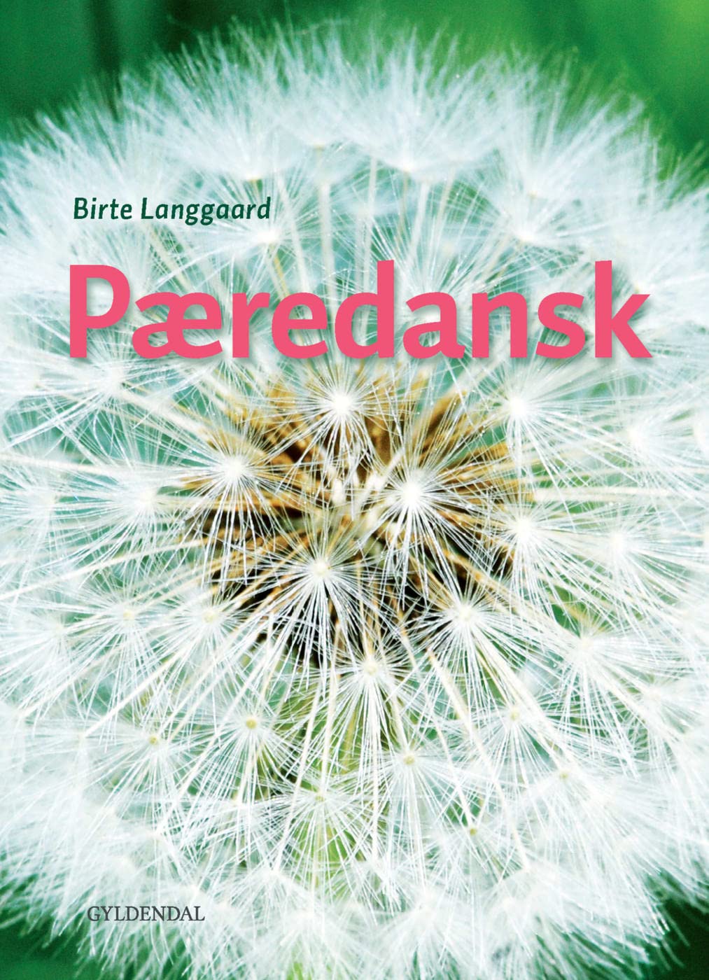 Pæredansk B1: Kurs- und Übungsbuch mit Audios Foreign Languages ​​& Dictionaries