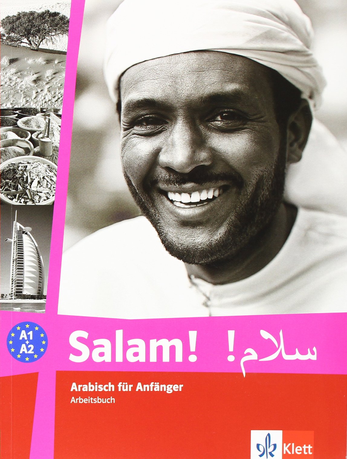 Salam! / Arbeitsbuch: Arabisch für Anfänger Learning & Reference