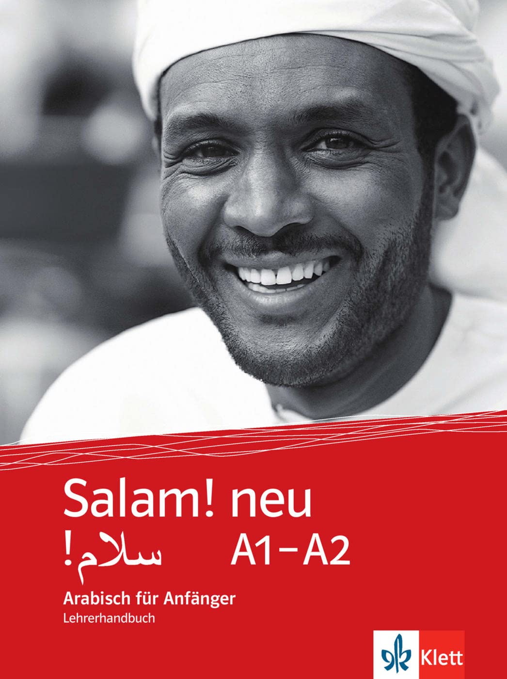 Salam! neu A1-A2. Arabisch für Anfänger. Lehrerhandbuch Foreign Languages ​​& Dictionaries