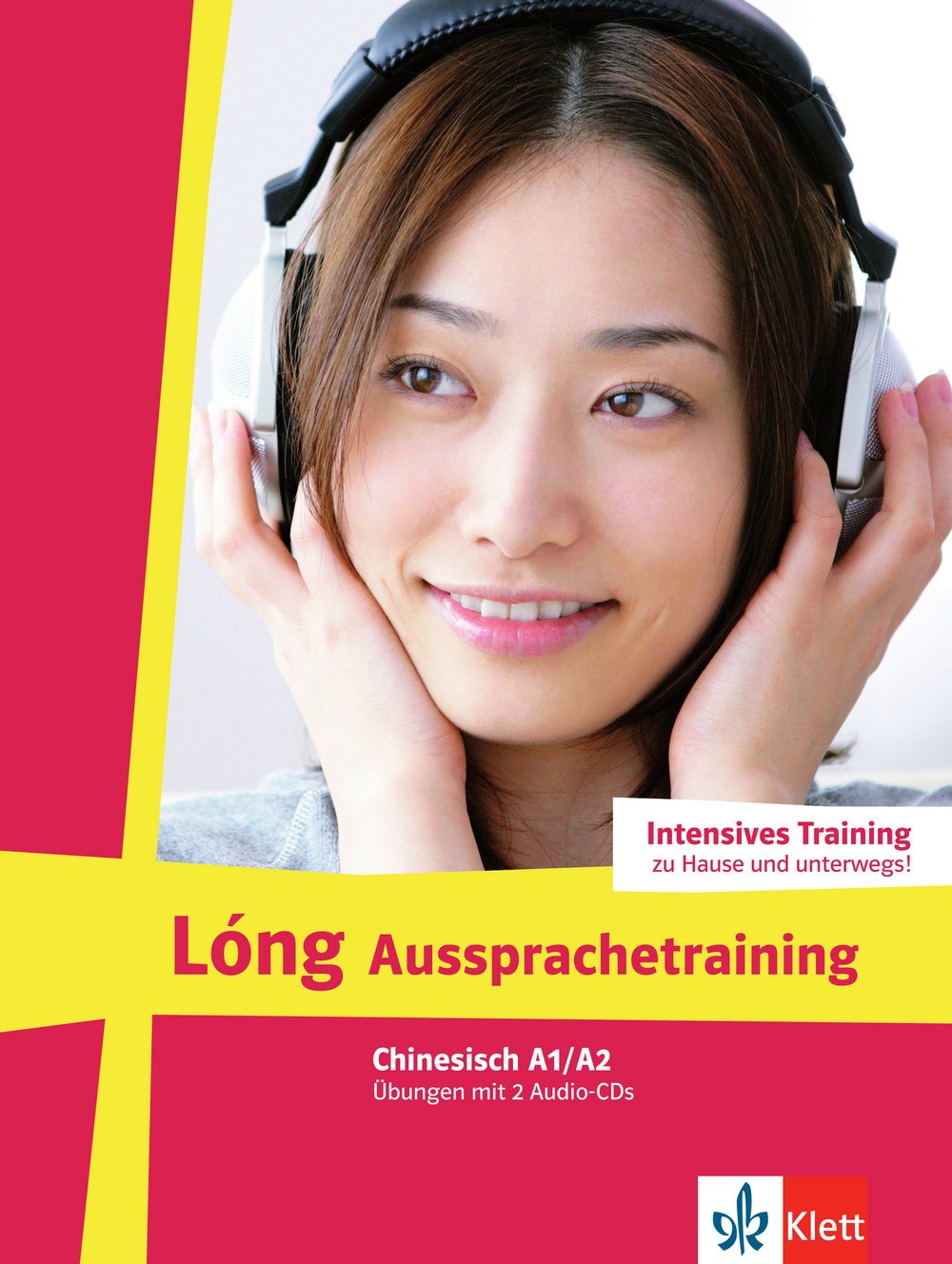 Lóng Aussprachetraining. Übungen mit 2 Audio-CDs Foreign Languages ​​& Dictionaries