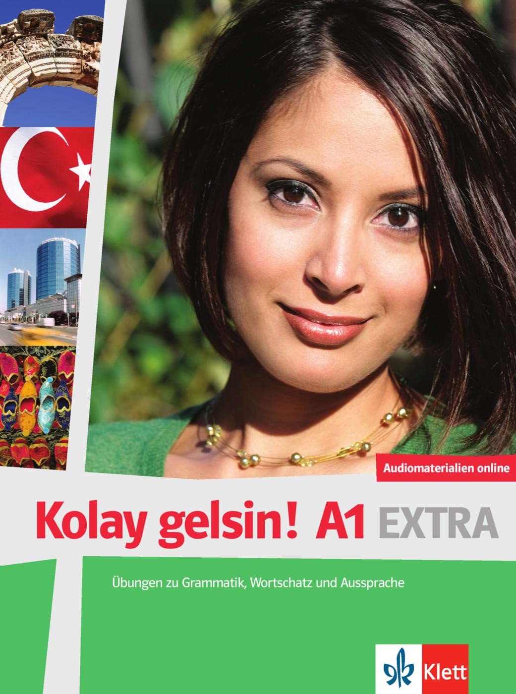 Kolay gelsin! Türkisch für Anfänger. Übungen zu Grammatik, Wortschatz und Aussprache A1 Foreign Languages ​​& Dictionaries