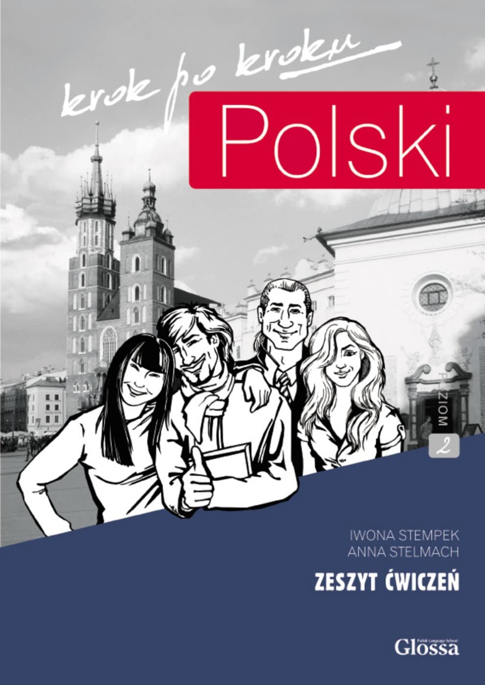 POLSKI krok po kroku 2 A2-B1 - Hybride Ausgabe Foreign Languages ​​& Dictionaries