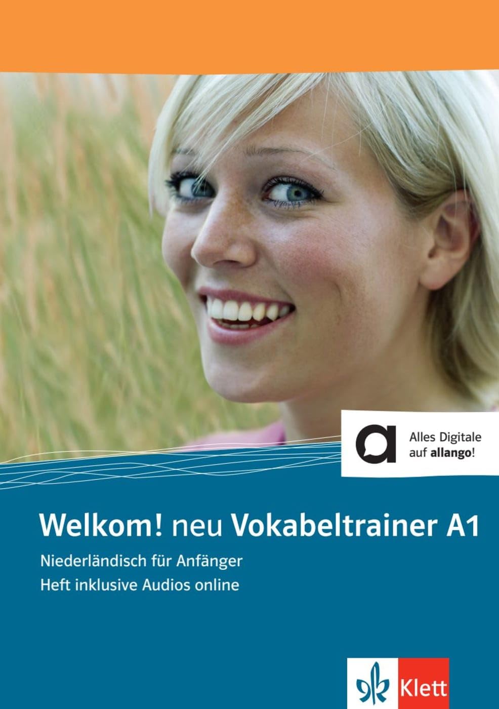 Welkom! neu A1: Niederländisch für Anfänger. Vokabeltrainer, Heft inklusive Audios (Welkom! neu: Niederländisch für Anfänger und Fortgeschrittene) Foreign Languages ​​& Dictionaries
