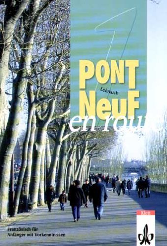 Pont NeuF en route, Lehrbuch Study Guides