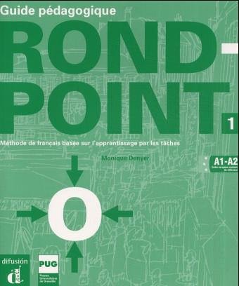 Rond Point / Livre et CD audio: Guide pédagogique Learning & Reference
