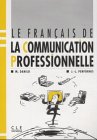 Product Image: Le Francais de la communication professionelle. Lehrbuch