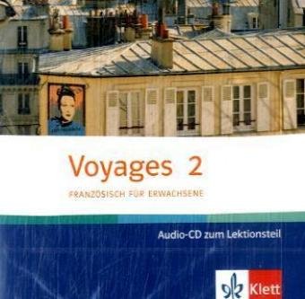 Voyages / Audio-CD zum Lehr- und Arbeitsbuch 2: Niveau A2 Foreign Languages ​​& Dictionaries