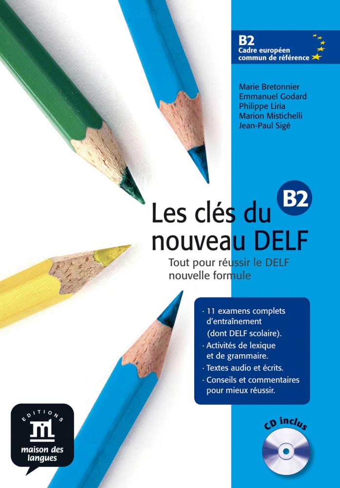 Les clés du nouveau DELF: Livre de l'élève + Audio-CD Foreign Languages ​​& Dictionaries