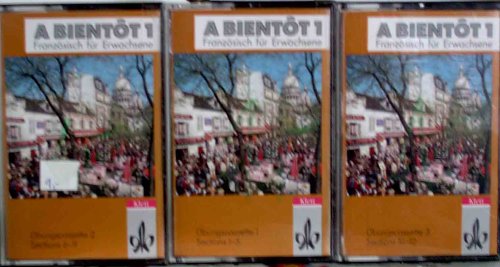 A bientot, neu, Übungen zum Lehrbuch, Sections 1-12, 3 Cassetten Books