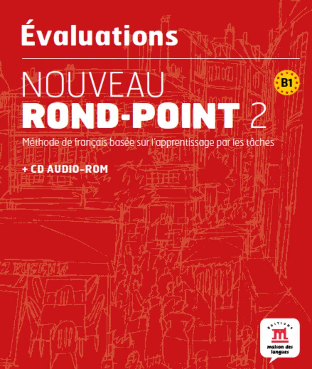 Les évaluations de Nouveau Rond-Point 2 (B1): Livre + CD Audio-ROM: Niveau B1 Foreign Languages ​​& Dictionaries